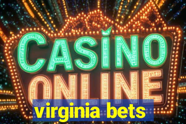 virginia bets