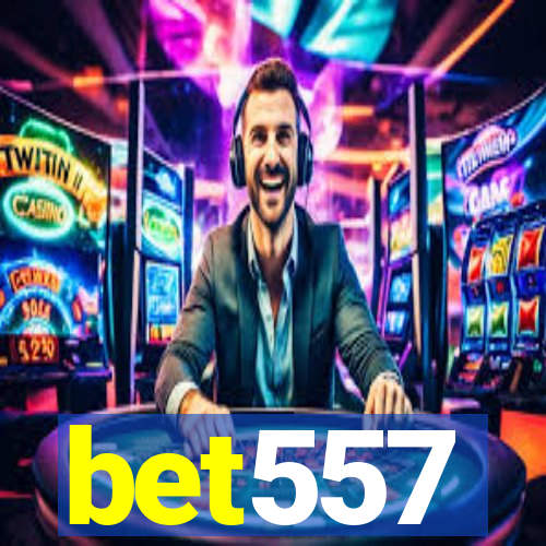 bet557