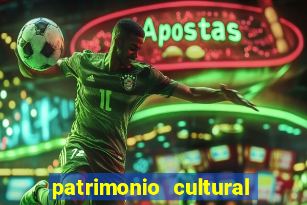 patrimonio cultural material e imaterial da bahia