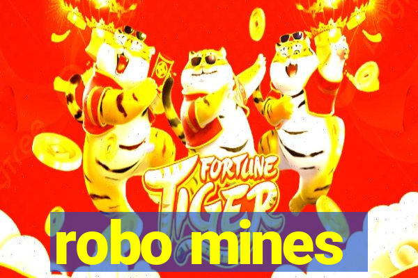 robo mines