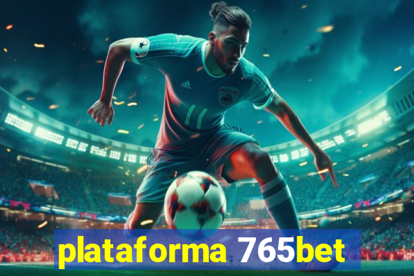 plataforma 765bet