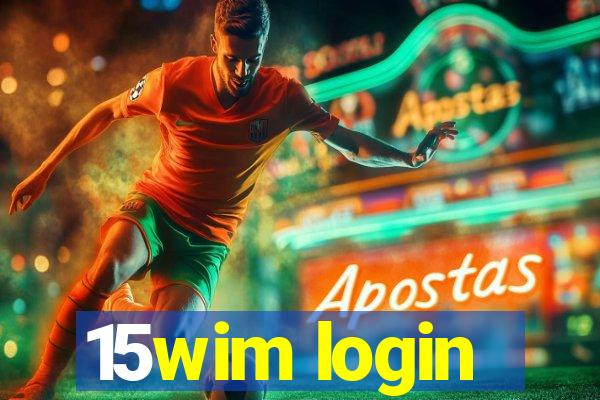 15wim login