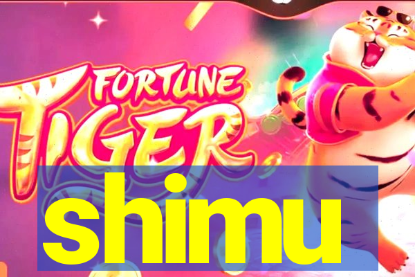 shimu