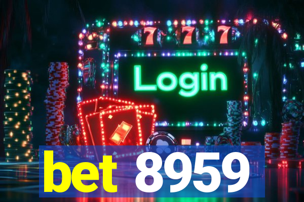 bet 8959
