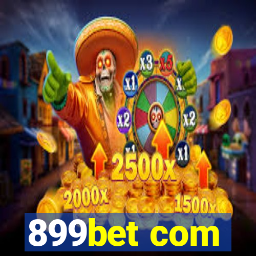 899bet com
