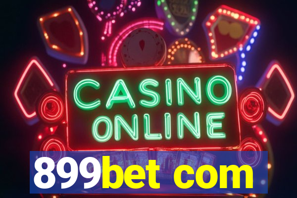 899bet com
