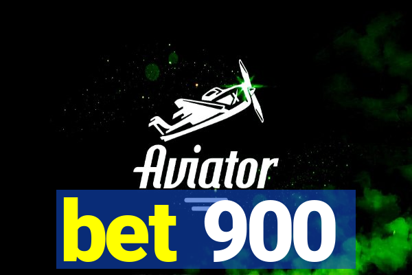 bet 900
