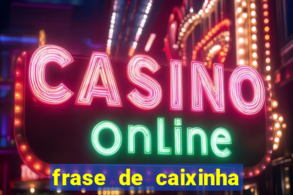 frase de caixinha de natal