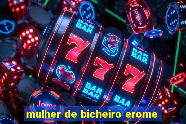 mulher de bicheiro erome