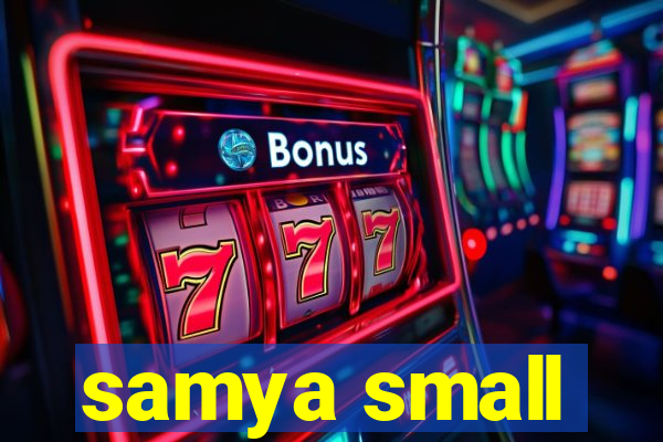 samya small