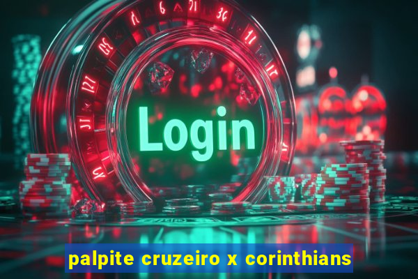 palpite cruzeiro x corinthians