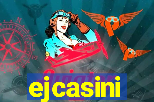 ejcasini