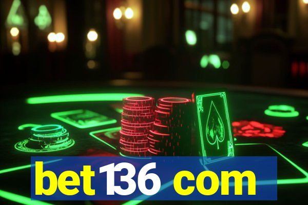 bet136 com