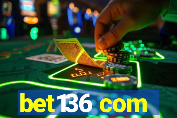 bet136 com