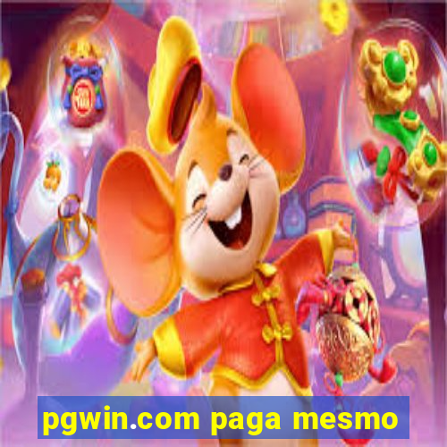 pgwin.com paga mesmo