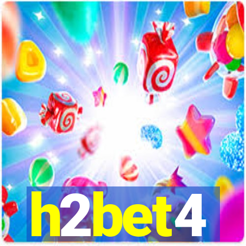 h2bet4