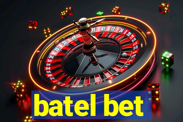 batel bet