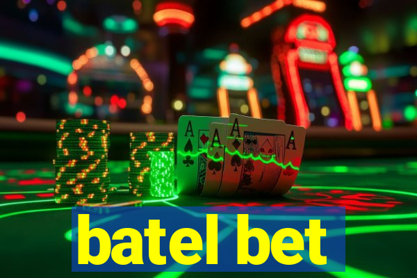batel bet