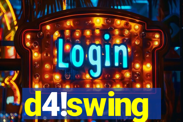 d4!swing