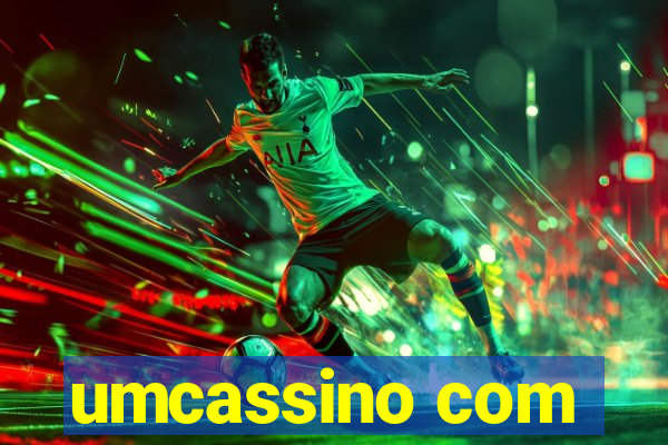 umcassino com