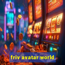 friv avatar world