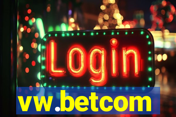 vw.betcom