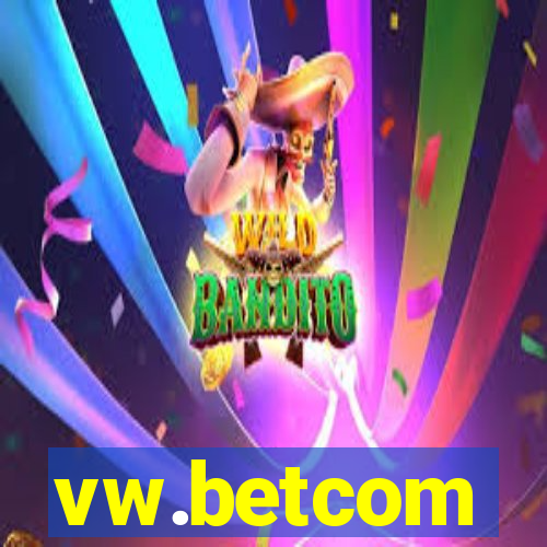 vw.betcom