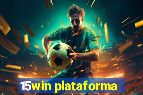 15win plataforma