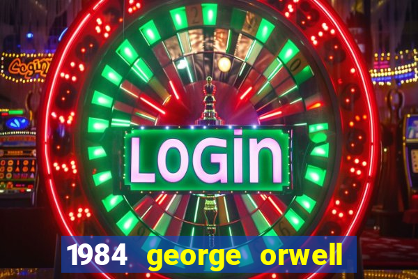 1984 george orwell pdf companhia das letras