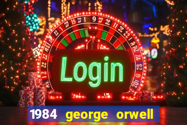 1984 george orwell pdf companhia das letras