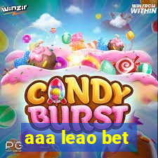 aaa leao bet