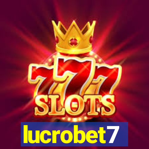 lucrobet7
