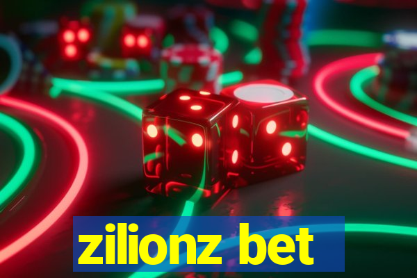 zilionz bet