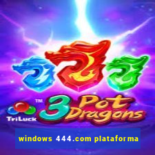 windows 444.com plataforma