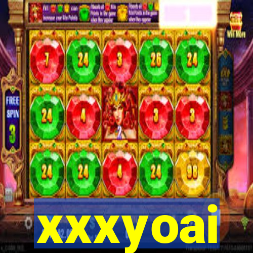 xxxyoai