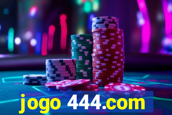 jogo 444.com