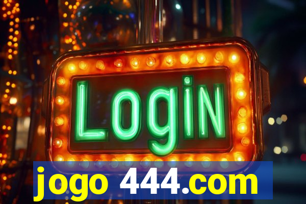 jogo 444.com