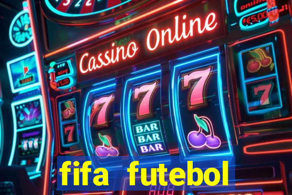 fifa futebol dinheiro infinito