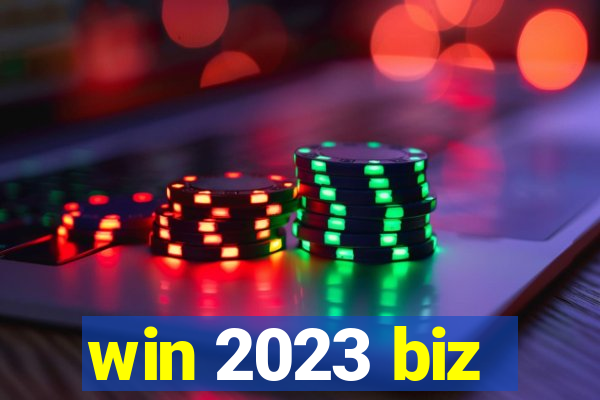 win 2023 biz