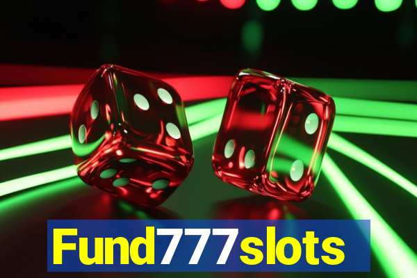Fund777slots