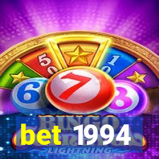 bet 1994