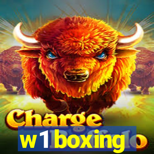 w1 boxing