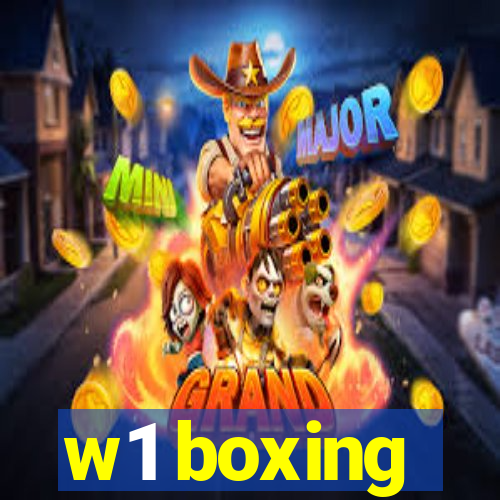 w1 boxing