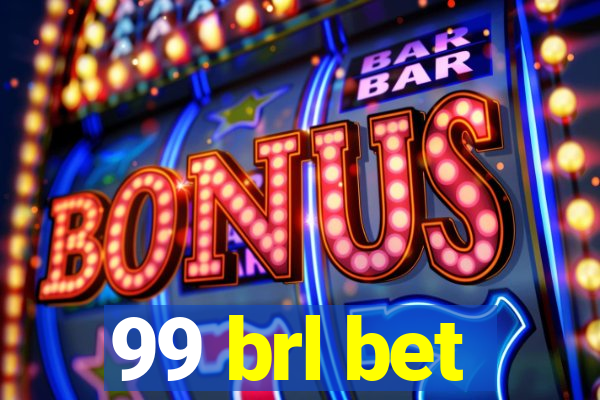 99 brl bet
