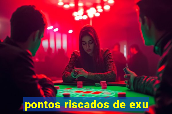 pontos riscados de exu