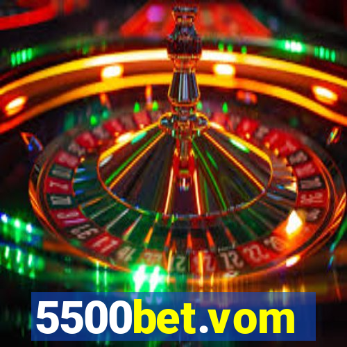5500bet.vom