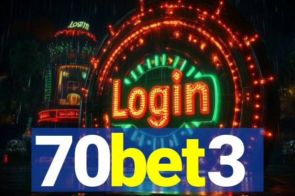70bet3