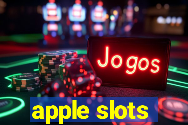 apple slots