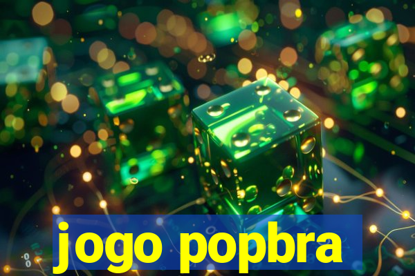 jogo popbra