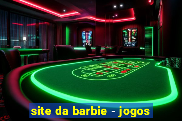 site da barbie - jogos